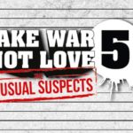 Make War Not Love