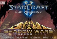 Starcraft 2 Łup wojenny Wojna Cieni 3 WojnaCieni3